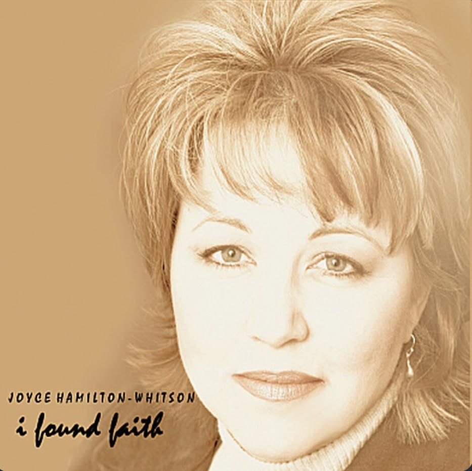 Album: I Found Faith, by Joyce Hamilton-Whitson